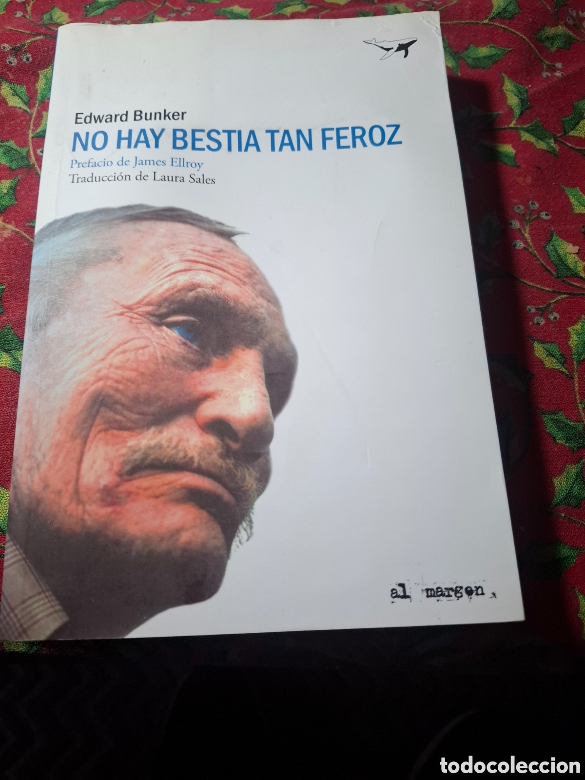 Libros de segunda mano: Edward Bunker. No Hay Bestia Tan Feroz. Ed Sajalin