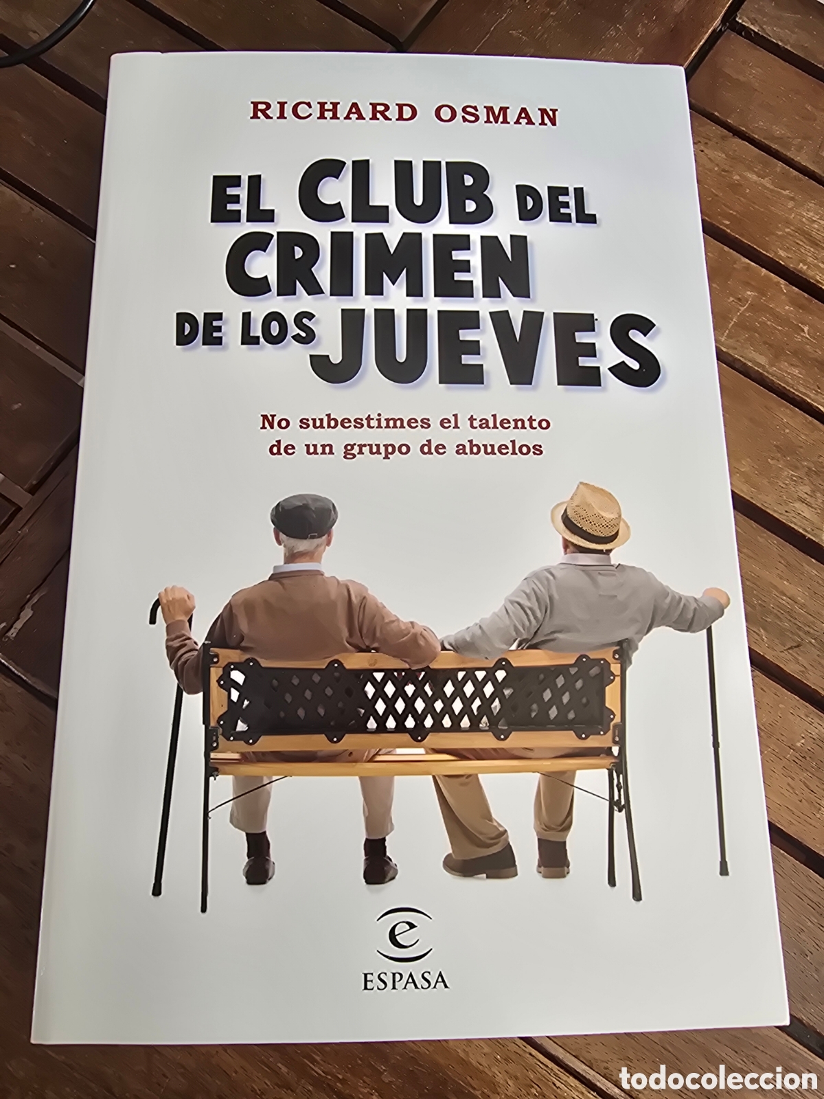 Libros de segunda mano: El Club del Crimen de los Jueves Osman, Richard ESPASA CALPE 2025 misterio ''amable&rdquo; cosy mystery
