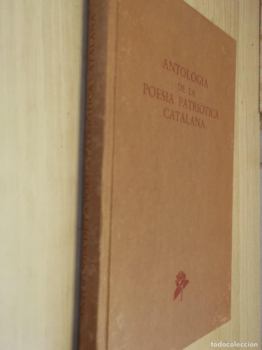 Libros de segunda mano: Antolog&iacute;a de la poes&iacute;a patri&ograve;tica catalana -Tapa DURA 1986