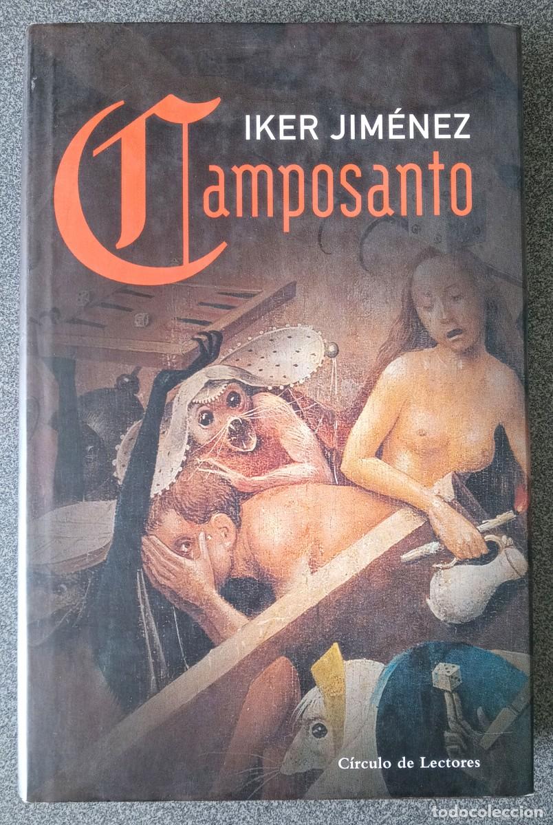 Libros de segunda mano: Camposanto Iker Jim&eacute;nez - Foto 1