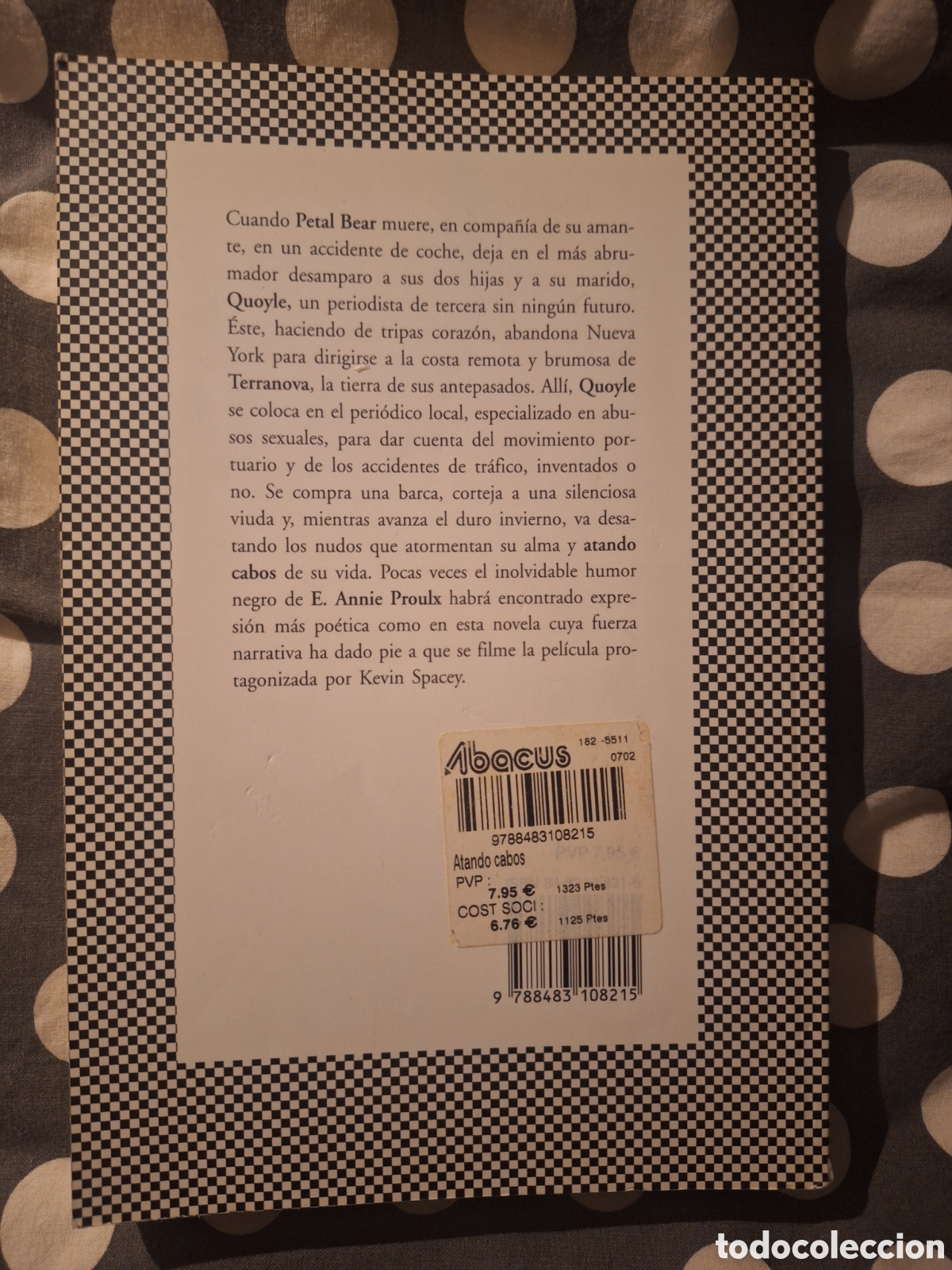 Libros de segunda mano: Libro &rdquo;Atando cabos&rdquo; E. Annie Proulx - Foto 2