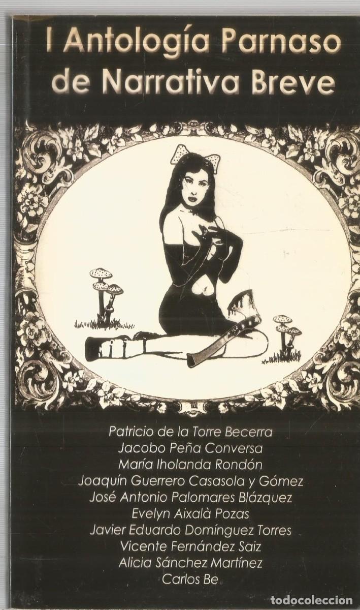 Second hand books: I ANTOLOGIA PARNASO DE NARRATIVA BREVE. AA.VV. PARNASO. PRIMERA EDICION