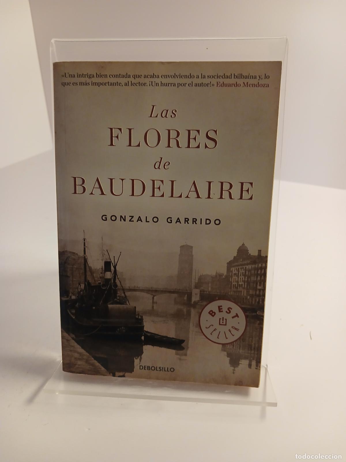 Second hand books: Las flores de Baudelaire - Gonzalo Garrido
