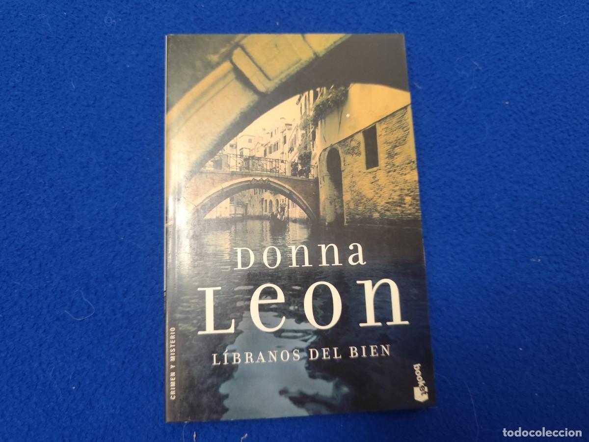 Libros de segunda mano: L&iacute;branos del Bien Donna Le&oacute;n Ed. Seix Barral 2007 Colecci&oacute;n Crimen y Misterio