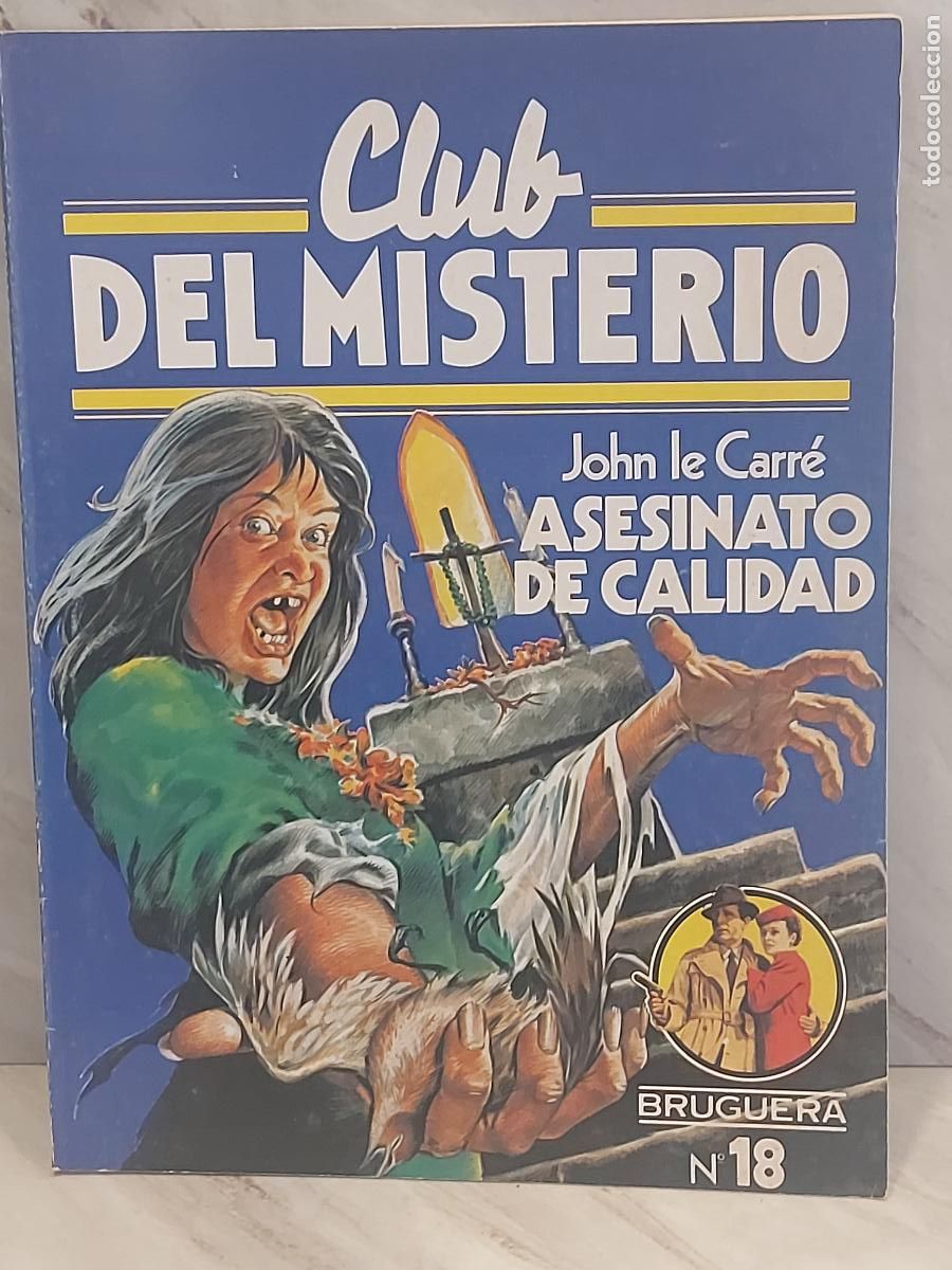 Libros de segunda mano: CLUB DEL MISTERIO / 18 / ASESINATO DE CALIDAD / 1&ordf; ED / J.LE CARR&Eacute; / ED: BRUGUERA-1981