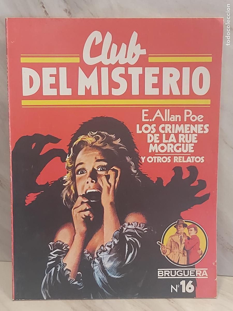 Libros de segunda mano: CLUB DEL MISTERIO / 16 / CRIMENES DE LA RUE MORGUE / 1&ordf; ED / E.A POE / ED: BRUGUERA-1981