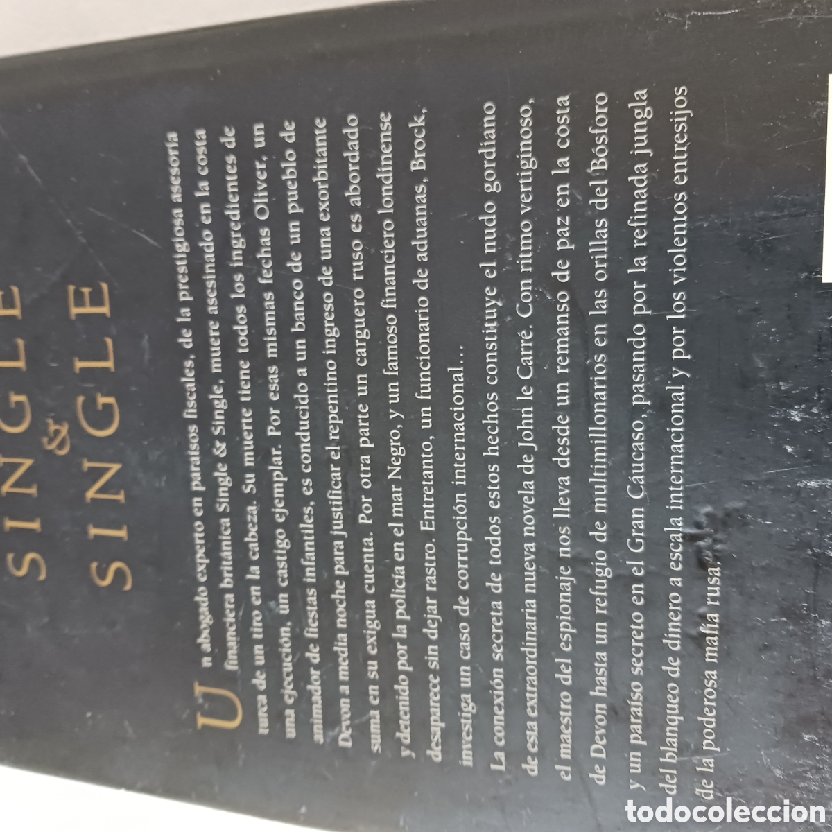 Libros de segunda mano: Single&Single de John Le Carr&eacute; - Foto 3