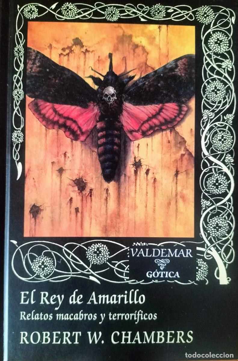 Libros de segunda mano: El Rey de Amarillo (COMO NUEVO) - Chambers - Valdemar