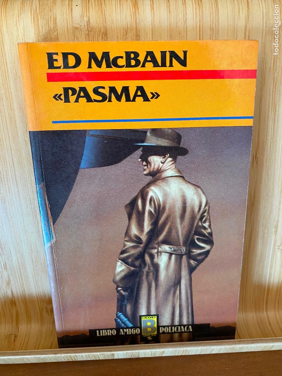 Libros de segunda mano: PASMA. ED MCBAIN. EDICIONES B