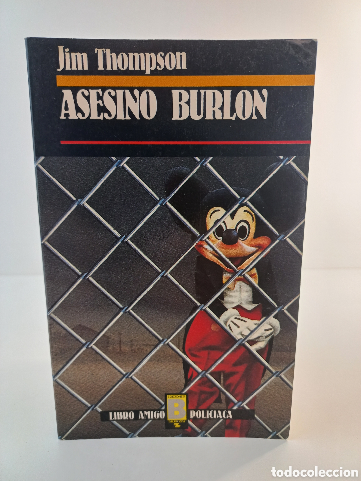 Libros de segunda mano: Asesino Burl&oacute;n. Jim Thompson. Bruguera, libro amigo polic&iacute;aca, 1988.