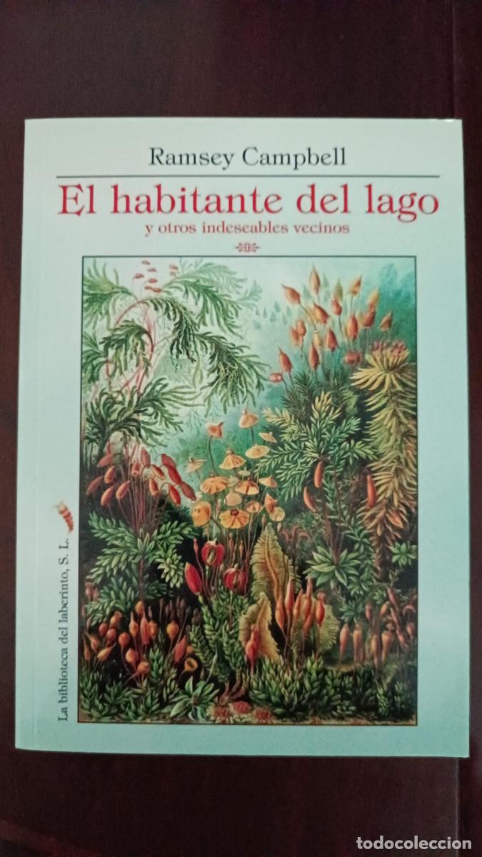Libros de segunda mano: El habitante del lago y otros indeseables vecinos Ramsey Campbell La Biblioteca del Laberinto