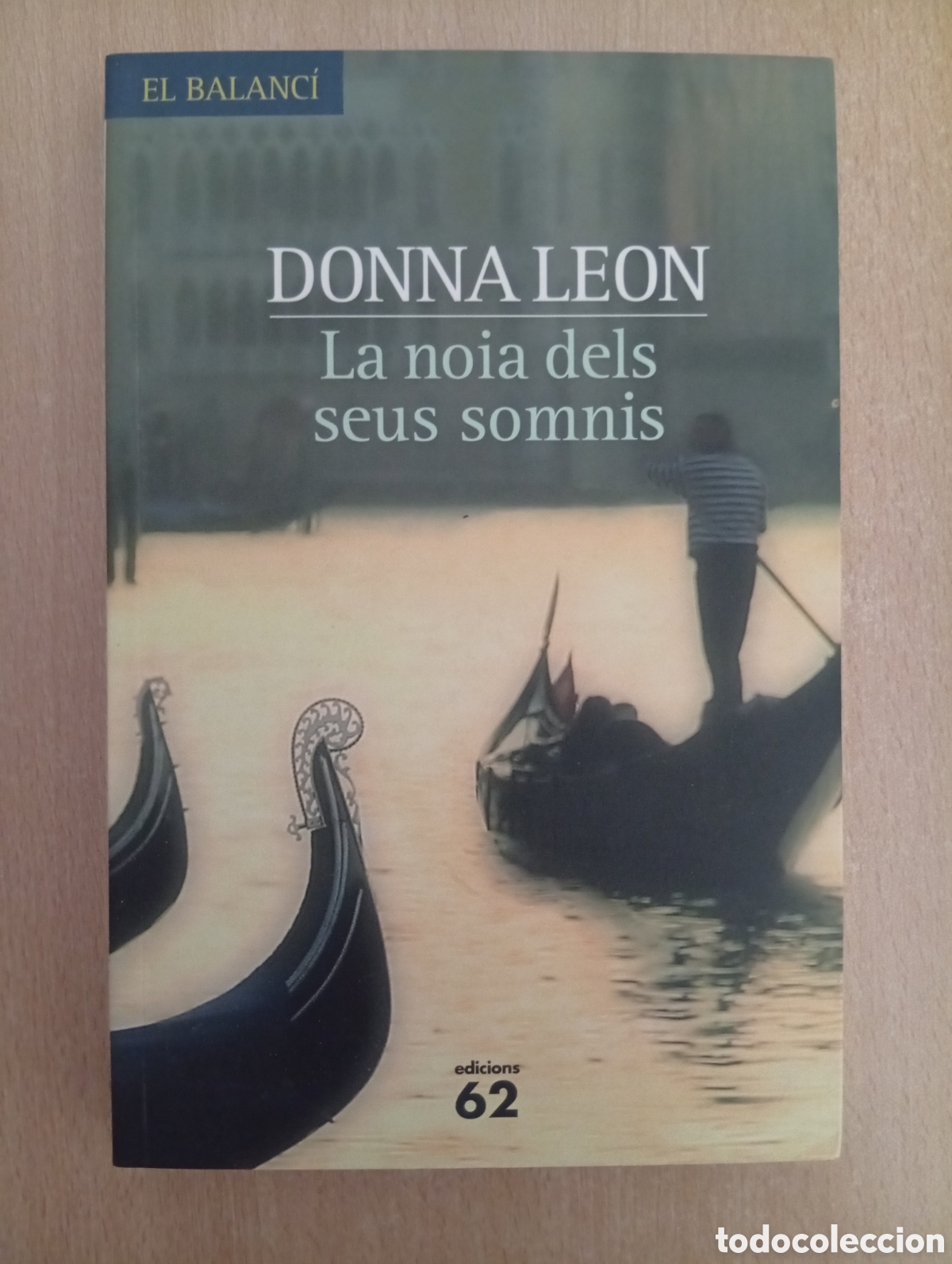 Libros de segunda mano: LA NOIA DELS SEUS SOMNIS. Donna Leon