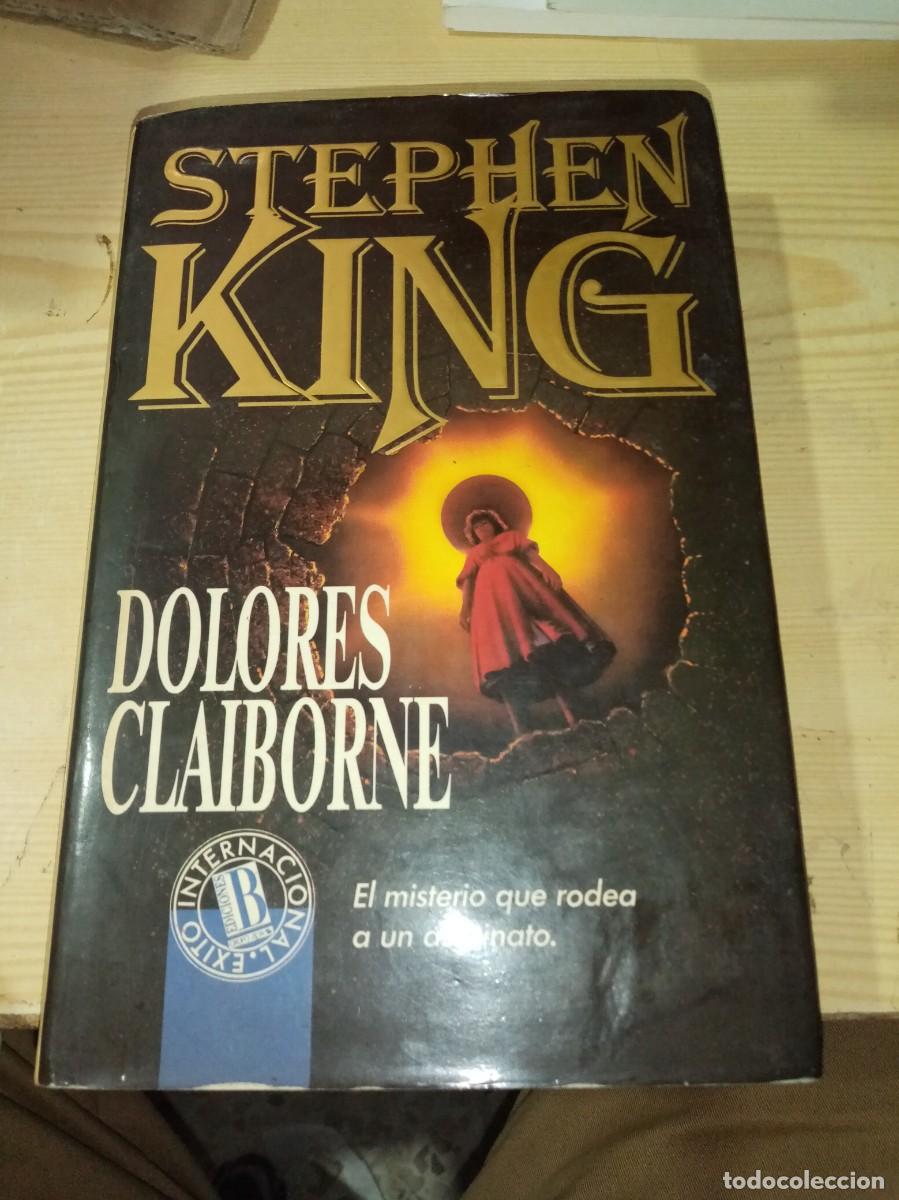 Libros de segunda mano: DOLORES CLAIBORNE. STEPHEN KING. PRIMERA EDICION. 1993. C30B4