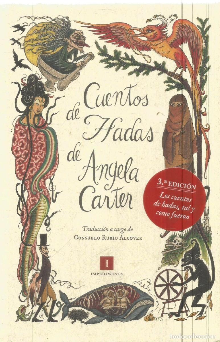Libros de segunda mano: ANGELA CARTER. CUENTOS DE HADAS. IMPEDIMENTA