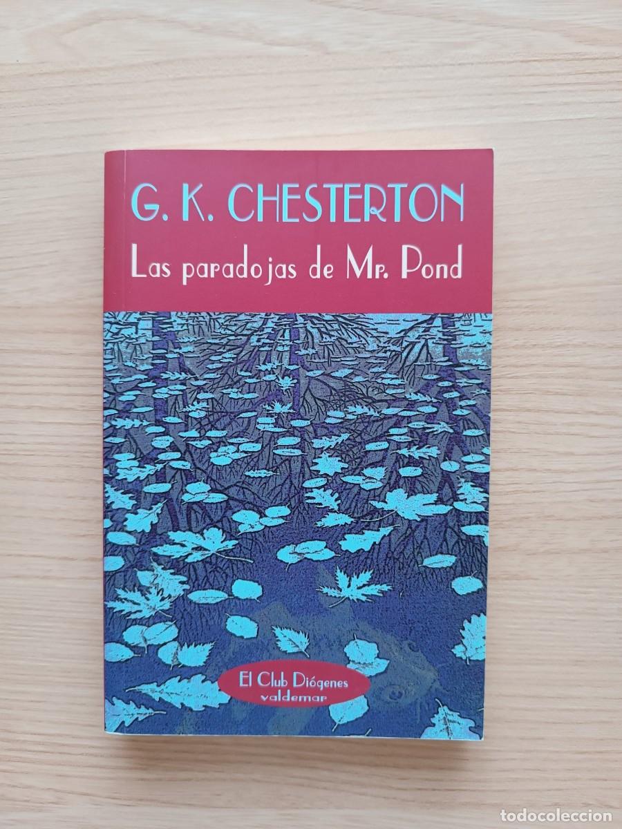 Libros de segunda mano: Las paradojas de Mr. Pond - G. K. Chesterton. Valdemar
