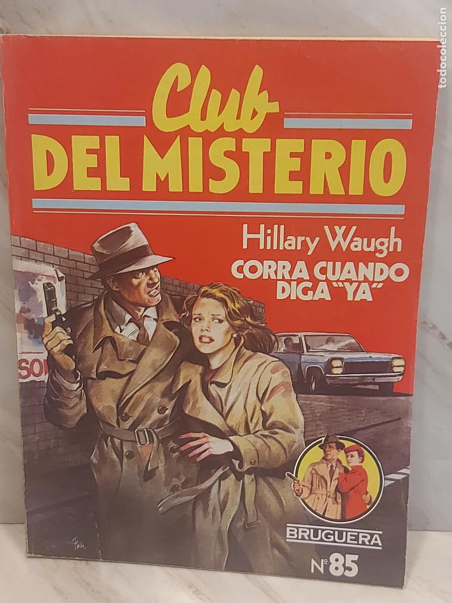 Libros de segunda mano: CLUB DEL MISTERIO / 85 / CORRA CUANDO... / 1&ordf; ED / J.L.BORGES / ED: BRUGUERA-1983