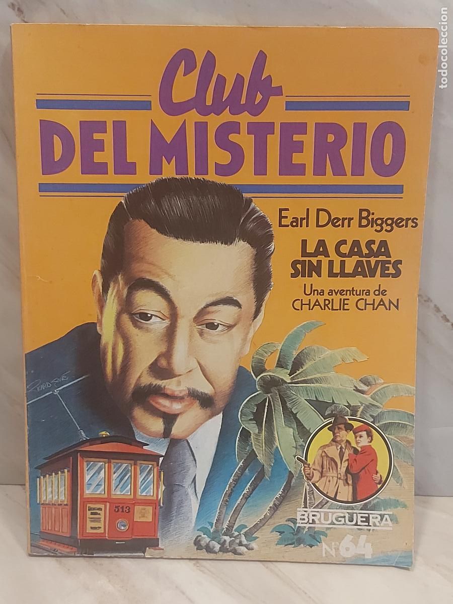 Libros de segunda mano: CLUB DEL MISTERIO / 64 / LA CASA SIN LLAVES / 1&ordf; ED / J.L.BORGES / ED: BRUGUERA-1982