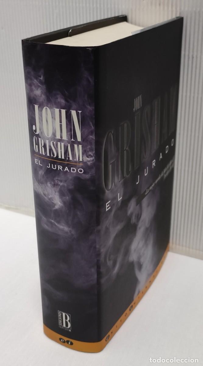 Libros de segunda mano: EL JURADO. JOHN GRISHAM. PRIMERA EDICI&Oacute;N EN TAPA DURA!!!