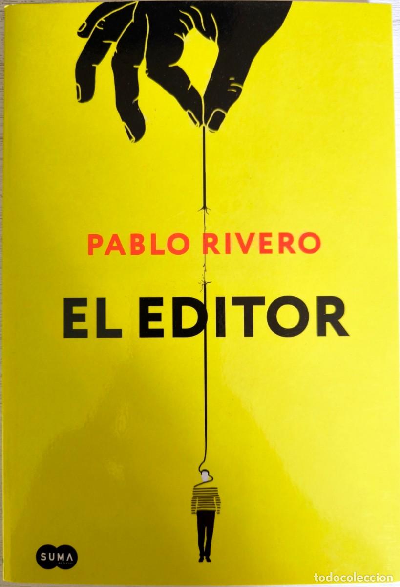 Libros de segunda mano: El Editor, de Pablo Rivero