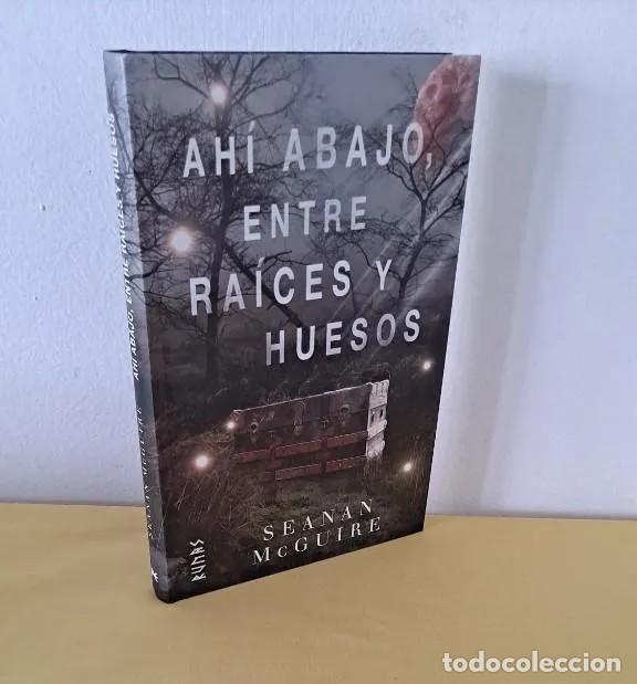 Libros de segunda mano: SEANAN McGUIRE - AH&Iacute; ABAJO ENTRE RA&Iacute;CES Y HUESOS (RUNAS) - ALIANZA EDITORIAL 2018
