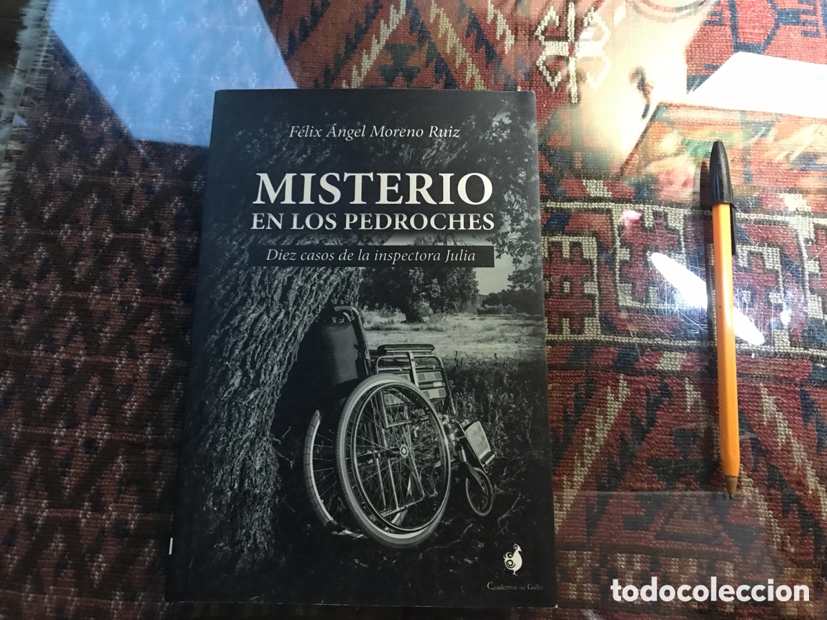 Libros de segunda mano: Misterio en los Pedroches. F&eacute;lix Angel moreno. Ruiz. Cuadernos del gallo.