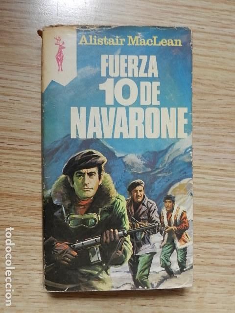 Libros de segunda mano: Fuerza 10 de Navarone Alistair MacLean Plaza & Janes a&ntilde;o 1977 libros Reno 561 GP novela completa