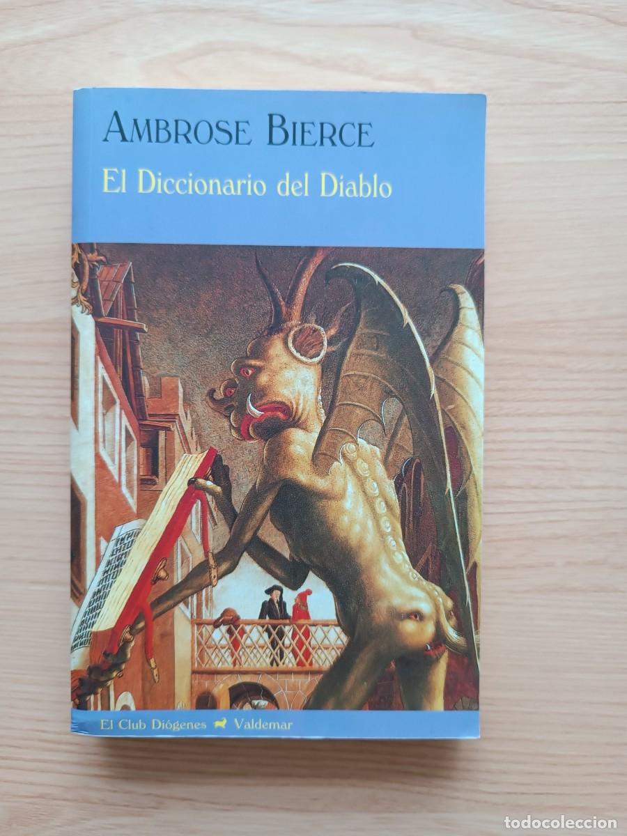 Libros de segunda mano: El diccionario del diablo - Ambrose Bierce. Valdemar