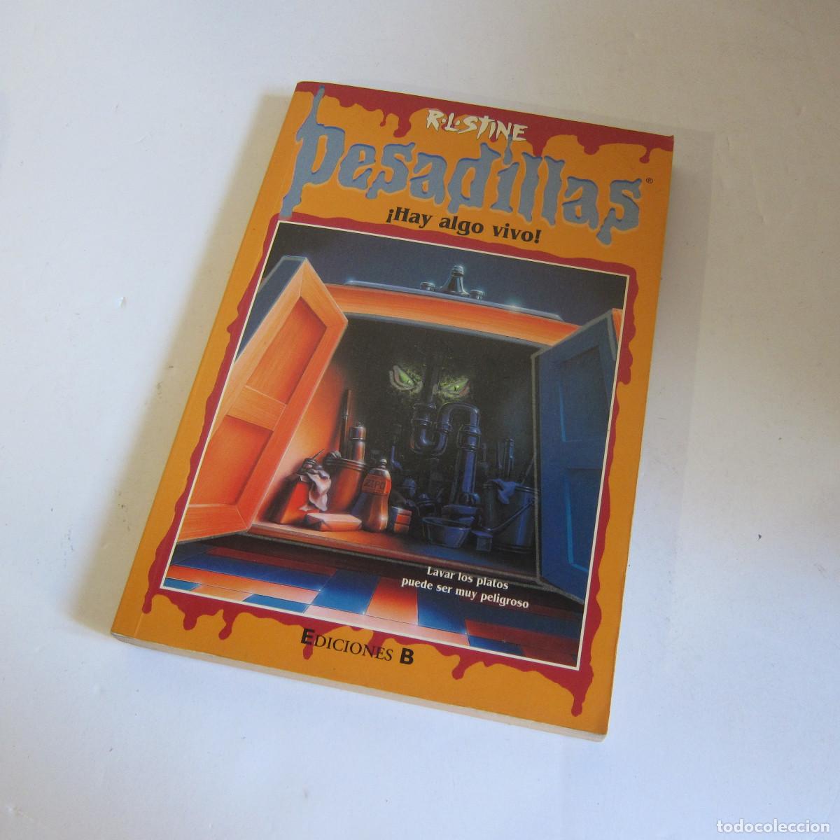 Libros de segunda mano: PESADILLAS - HAY ALGO VIVO - R. L. STINE (EDICONES B) JUVENIL