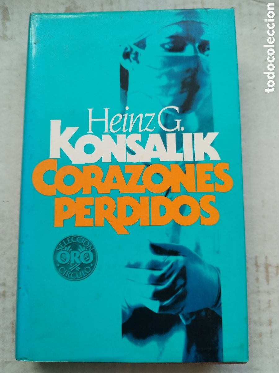 Libros de segunda mano: CORAZONES PERDIDOS/HEINZE C. KONSALIK