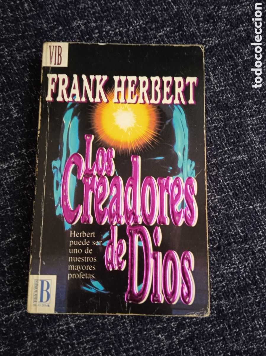 Gebrauchte B&uuml;cher: Los creadores de Dios / Frank Herbert