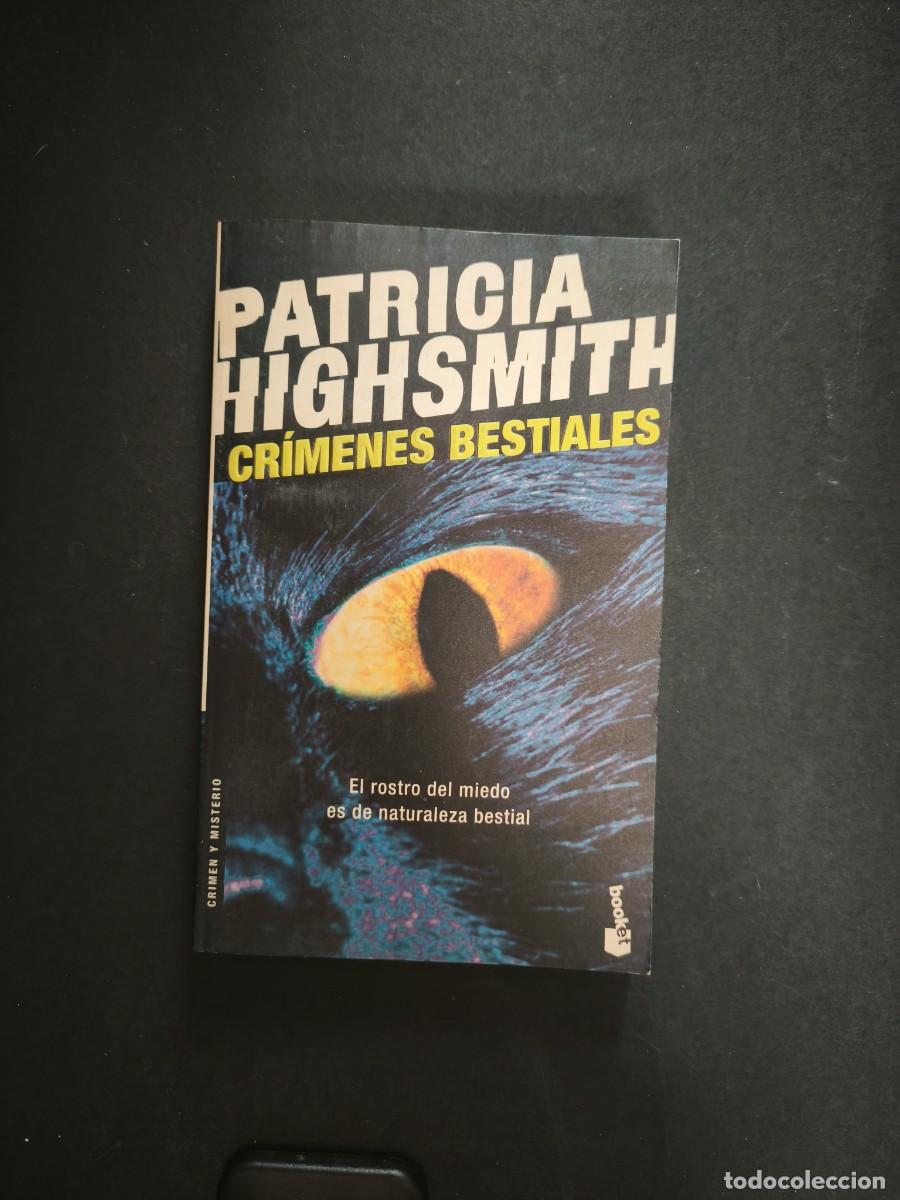 Libros de segunda mano: Cr&iacute;menes bestiales - Patricia Highsmith