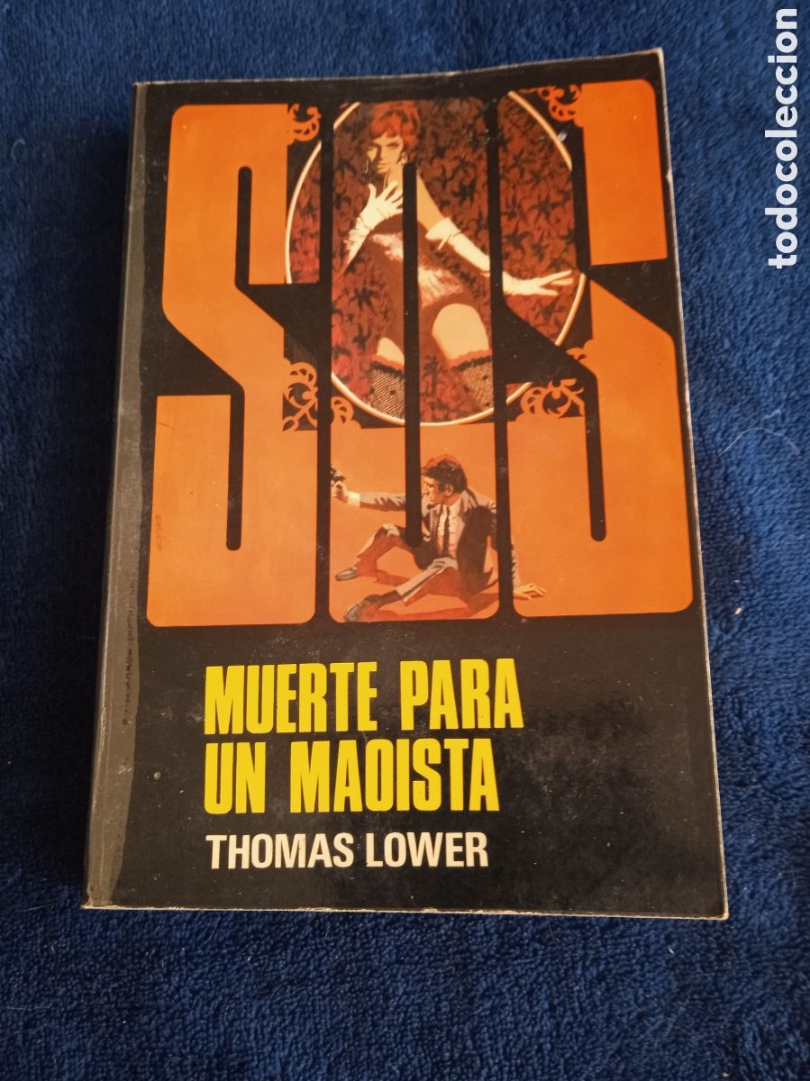 Libri di seconda mano: Muerte para un maoista. / Thomas Lower -ED. PETRONIO - POLICIACO