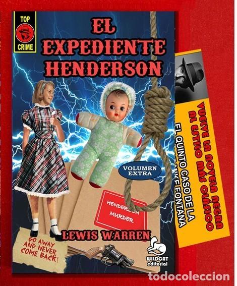 Libri di seconda mano: Mike Fontana.El Expediente Henderson.Lewis Warren.Wildcat Editorial.Extra 252 paginas
