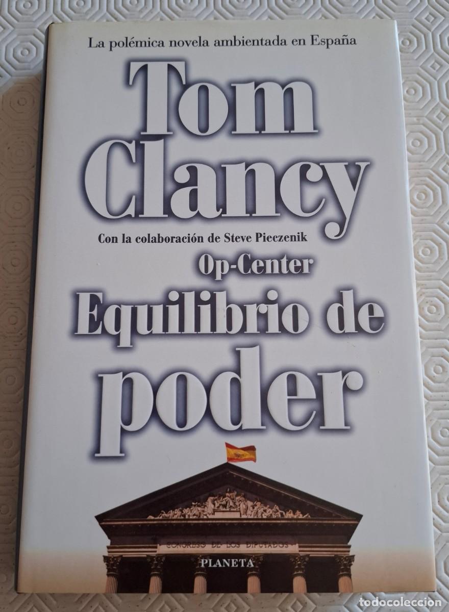 Libros de segunda mano: Op Center. Equilibrio de Poder - Tom Clancy - Foto 1