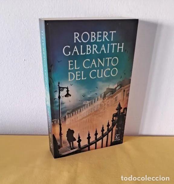 Libri di seconda mano: ROBERT GALBRAITH - EL CANTO DEL CUCO - ESPASA 2013