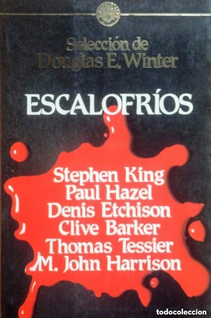 Libros de segunda mano: Escalofr&iacute;os - VVAA Selecci&oacute;n de Douglas E. Winter - Grijalbo