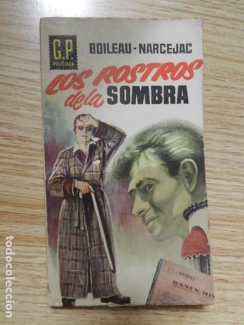 Second hand books: Los rostros de la sombra Boileau Narcejac GP Policiaca a&ntilde;o 1960