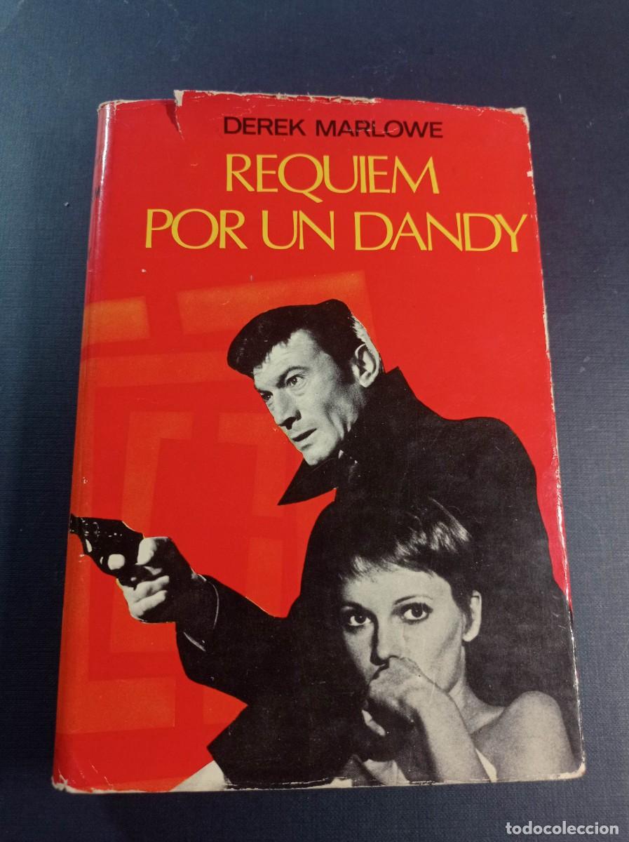 Libros de segunda mano: REQUIEM POR UN DANDY. DEREK MARLOWE. TRADUCE ANA FONT PLAJA. COL. GIGANTE, LUIS DE CARALT, 1968. +++