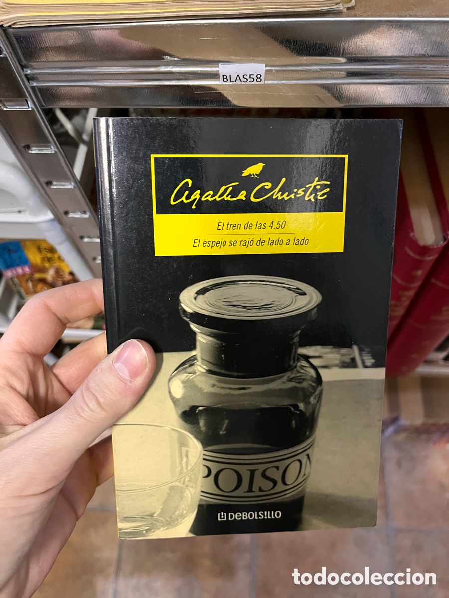 Libros de segunda mano: BLAS58 Agatha Christie El tren de las 4.50 El espejo se raj&oacute; de lado a lado