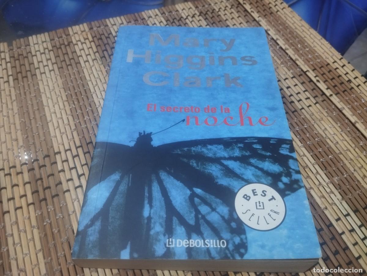 Libros de segunda mano: EL SECRETO DE LA NOCHE -- MARY HIGGINS CLARK 2004