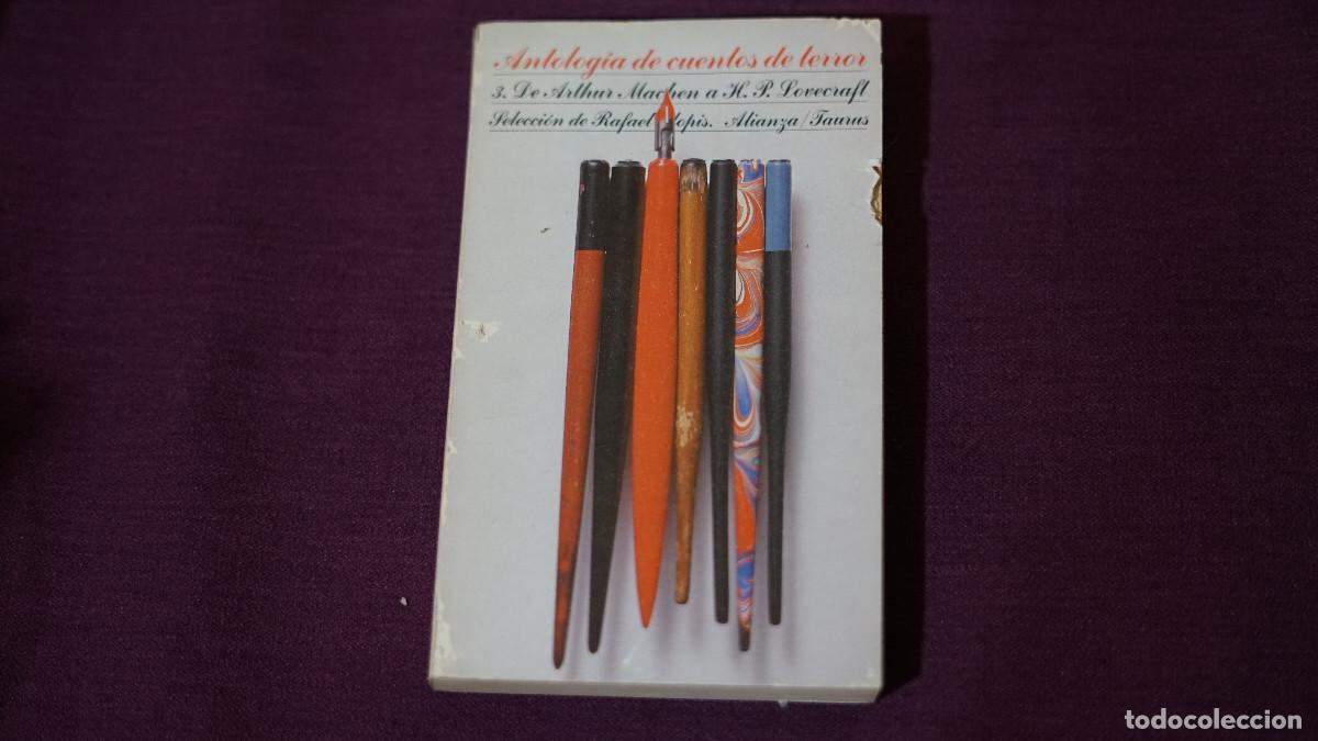 Libros de segunda mano: Antolog&iacute;a de cuentos de terror - Tomo 3 - De Arthur Marchen a H. P. Lovecraft - Alianza-Taurus 1982