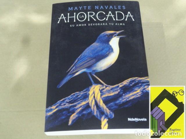 Libros de segunda mano: NAVALES, Mayte: La ahorcada