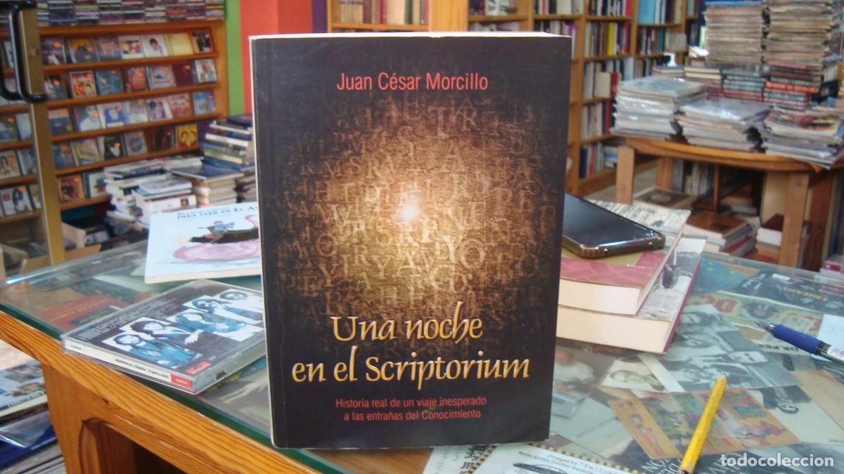 Libros de segunda mano: UNA NOCHE EN EL SCRIPTORIUM. C&eacute;sar Morcillo, Juan .ARR&Aacute;EZ EDITORES. ALMER&Iacute;A