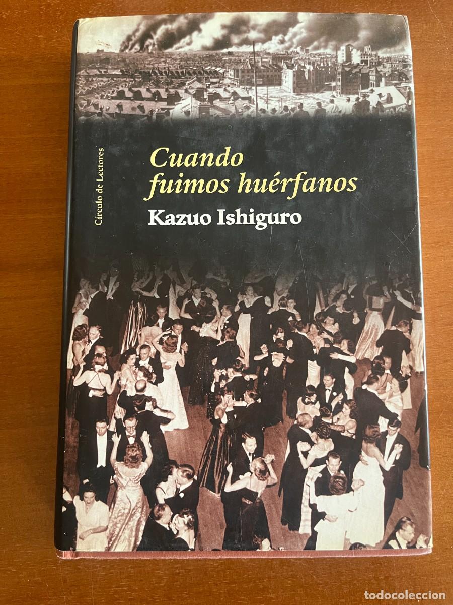 Libros de segunda mano: Cuando fuimos hu&eacute;rfanos