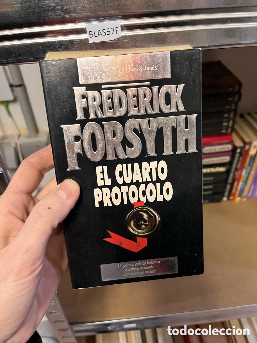 Libros de segunda mano: BLAS57E JET de Plaza & Janes FREDERICK FORS&Yacute;H EL CUARTO PROTOCOLO