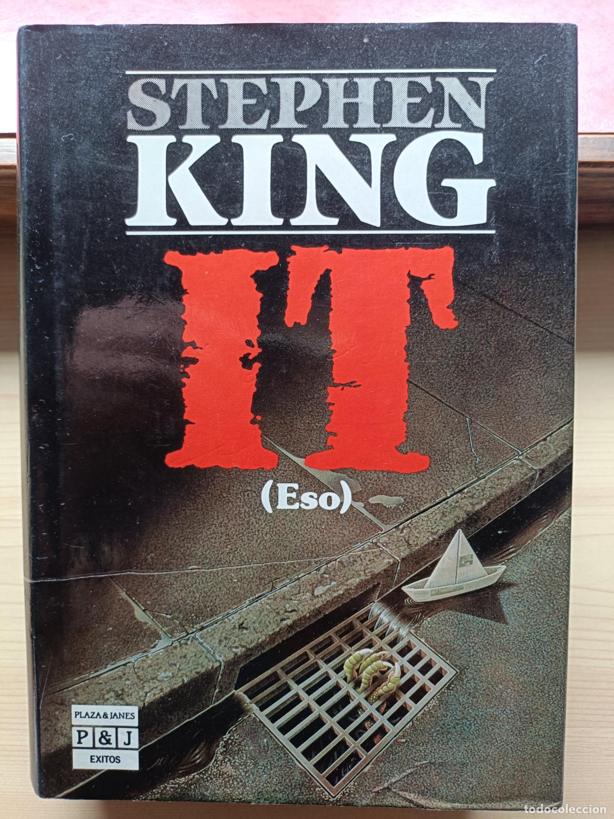 Libros de segunda mano: It. Stephen King. Plaza & Jan&eacute;s, primera edici&oacute;n 1987.