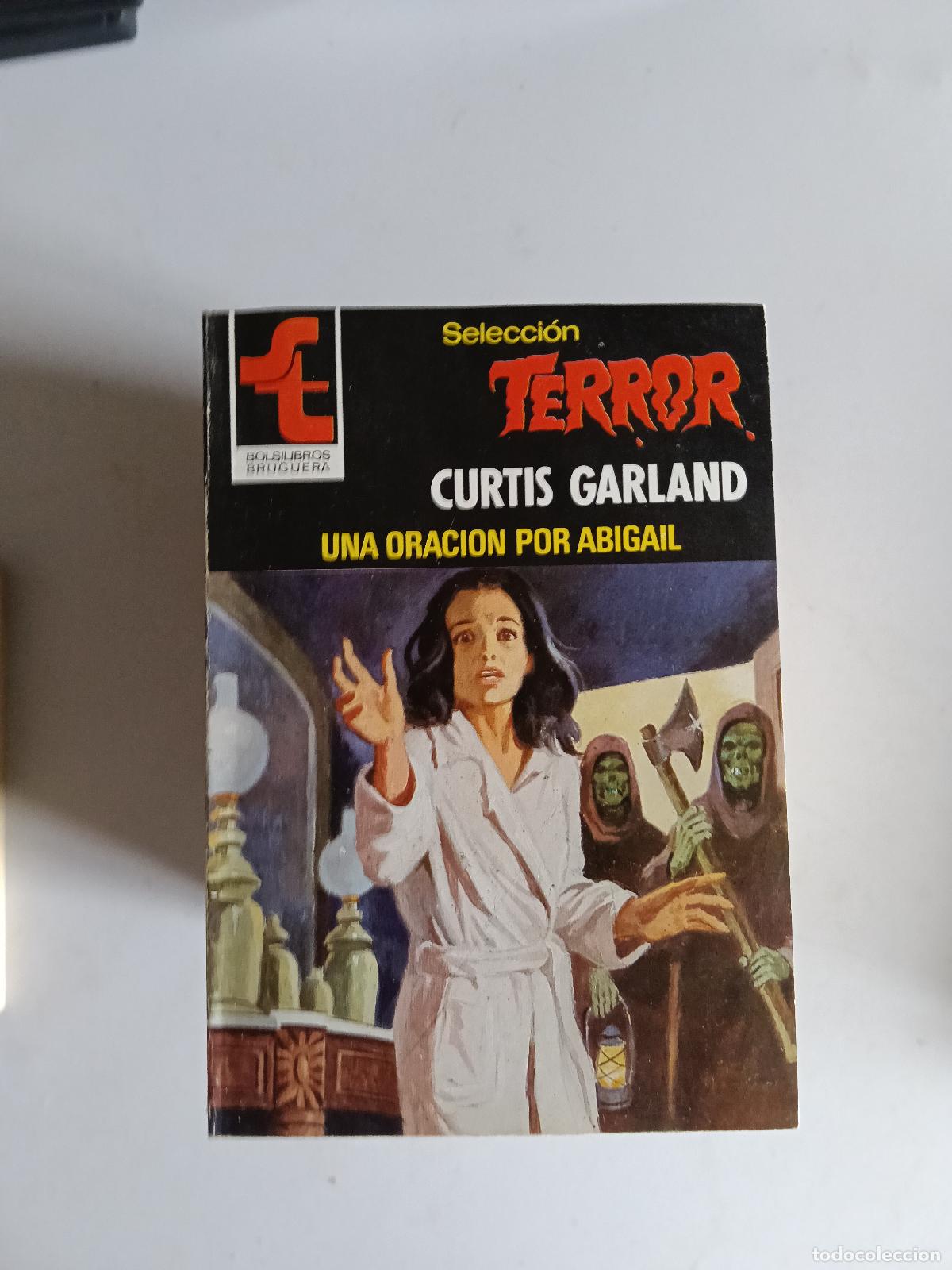 Libros de segunda mano: SELECCION TERROR N&ordm; 427 UNA ORACION POR ABIGAIL