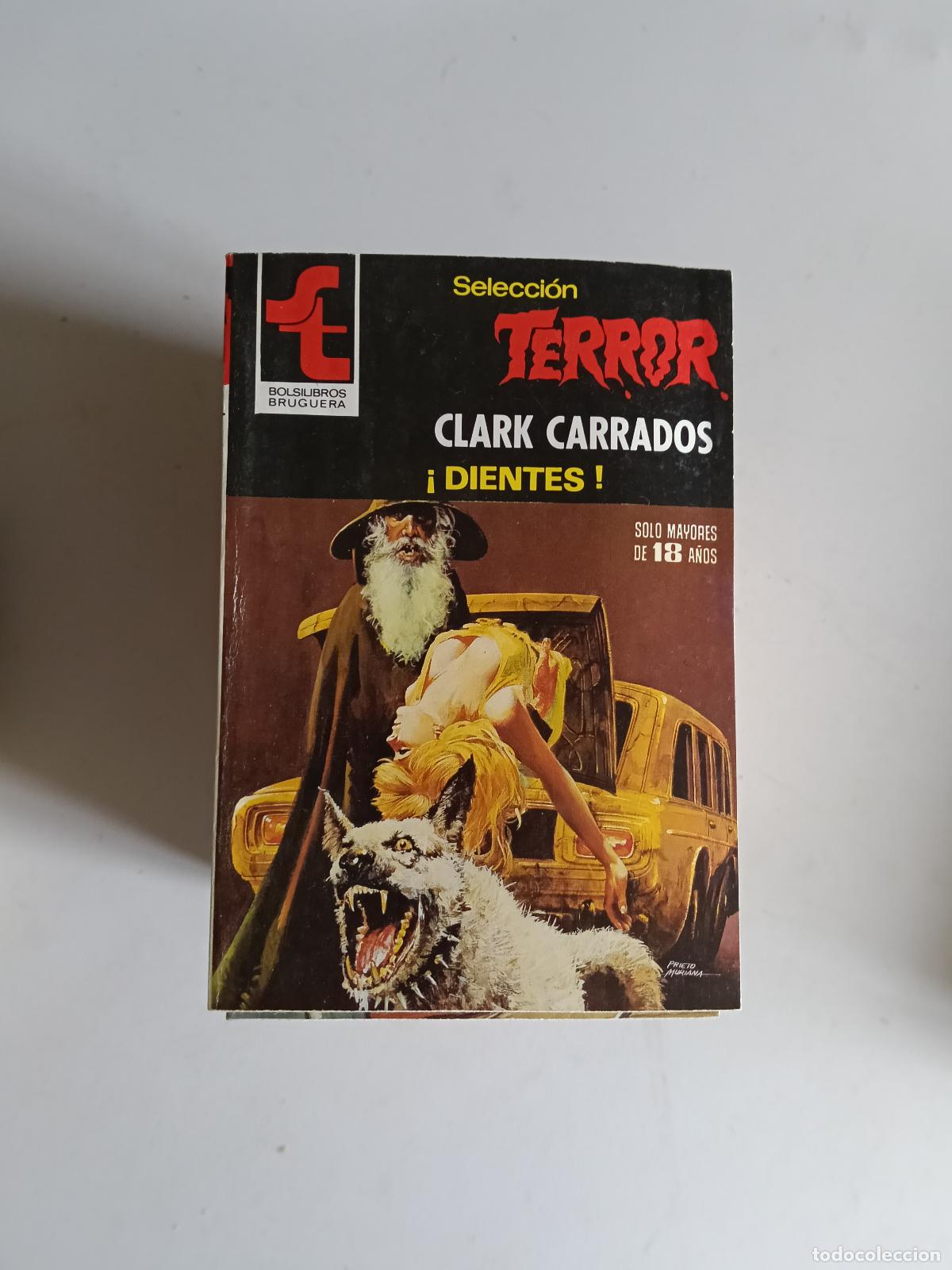 Libros de segunda mano: SELECCION TERROR N&ordm; 409 &iexcl;DIENTES!