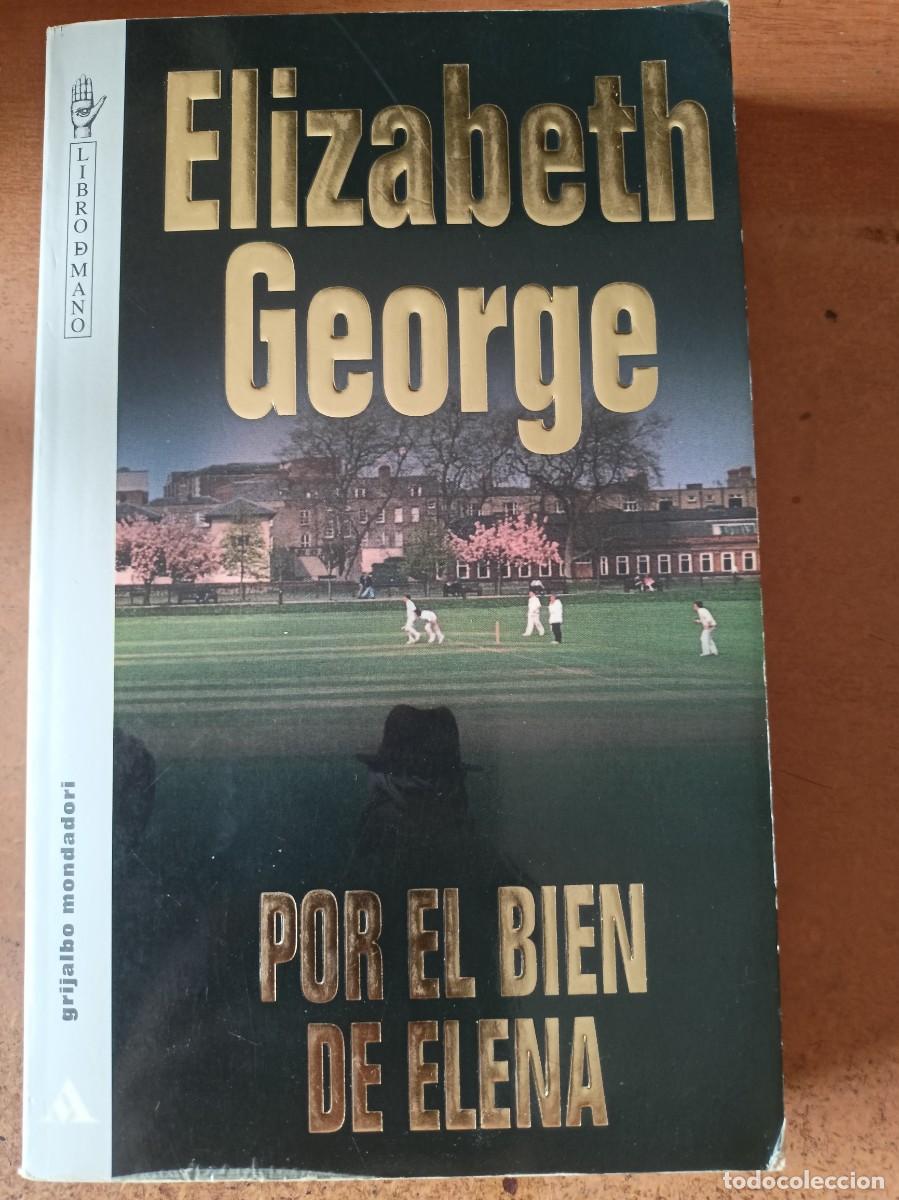 Libros de segunda mano: Por el bien de Elena - Elizabeth George