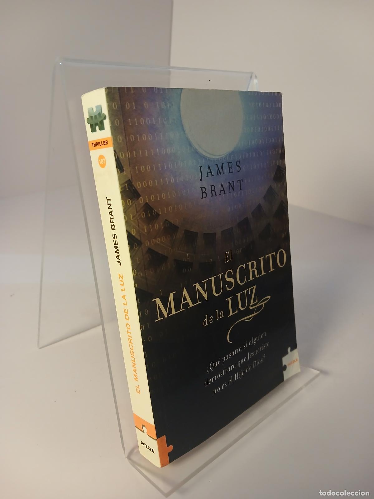 Libros de segunda mano: El manuscrito de la luz - James Brant